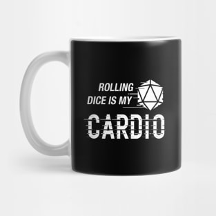 Rolling Dice is My Cardio Funny Tabletop RPG Mug